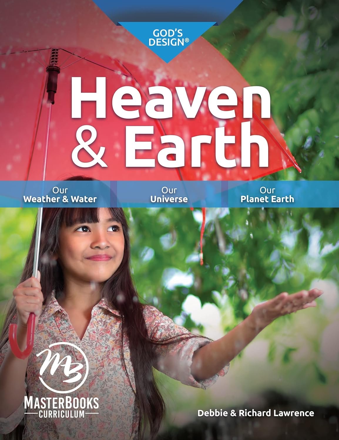 God’s Design for Heaven & Earth (MB Edition)